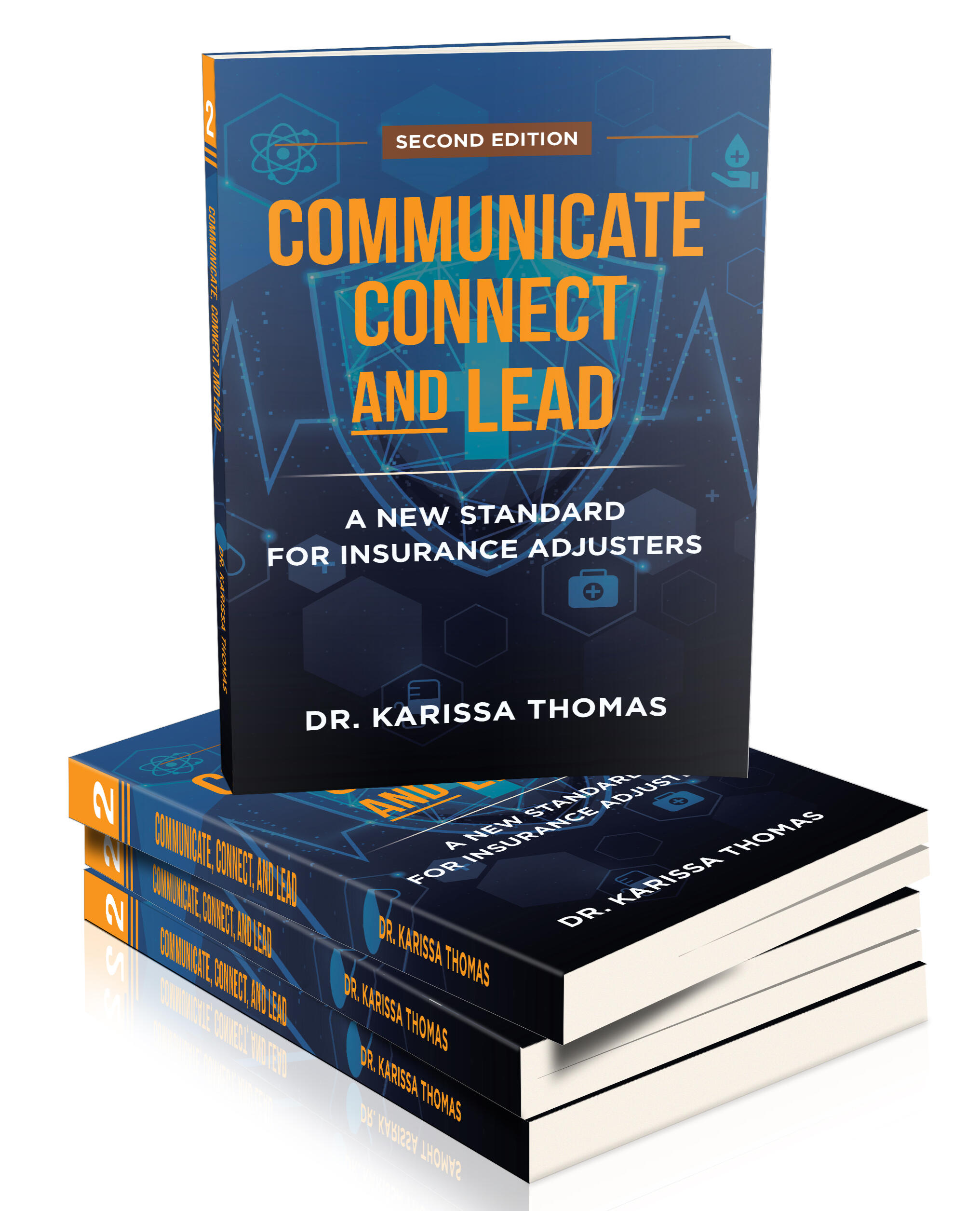Communicate, Connect, and Lead - Dr. Karissa Thomas